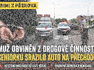V Přerově obvinili muže kvůli drogám. Policie řešila také sraženou seniorku na Velké Dlážce