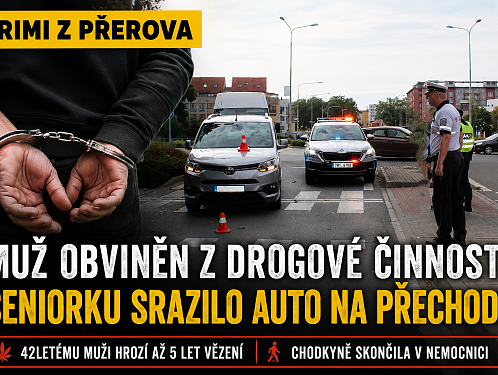 V Přerově obvinili muže kvůli drogám. Policie řešila také sraženou seniorku na Velké Dlážce